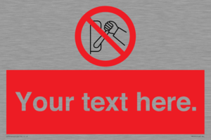 Custom Do Not Operate Sign